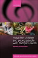 Music for Children and Young People with Complex Needs